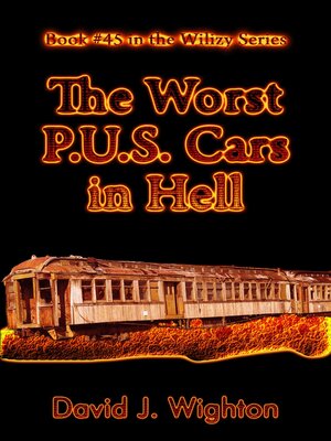 cover image of The Worst P.U.S. Cars in Hell